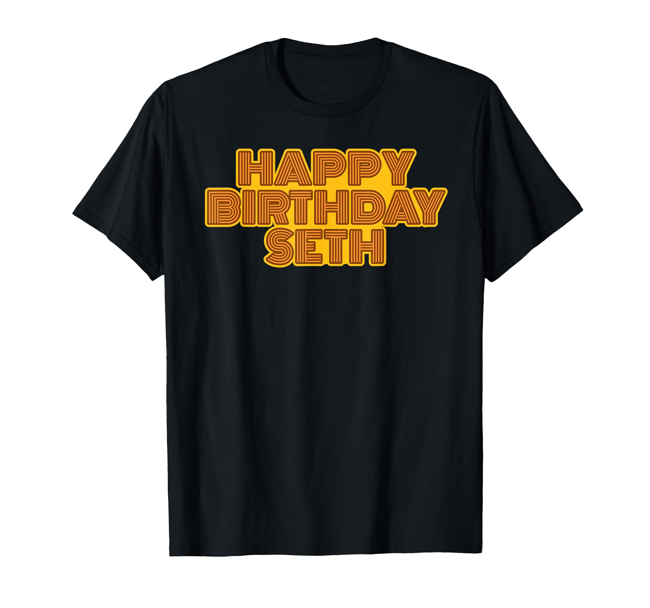Happy Birthday Seth Personalized Name T-Shirt - Streetwear Style Unisex - T-Shirt, Sweatshirt, Hoodie