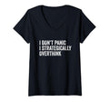 Womens I Dont Panic I Strategically T-Shirt - Novelty Apparel Men Women - T-Shirt, Sweatshirt, Hoodie