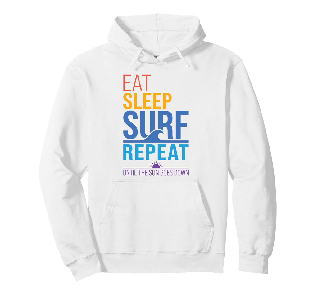 Eat Sleep Surf Repeat Sunset Colors Hoodie - Streetwear Style Unisex - T-Shirt, Sweatshirt, Hoodie