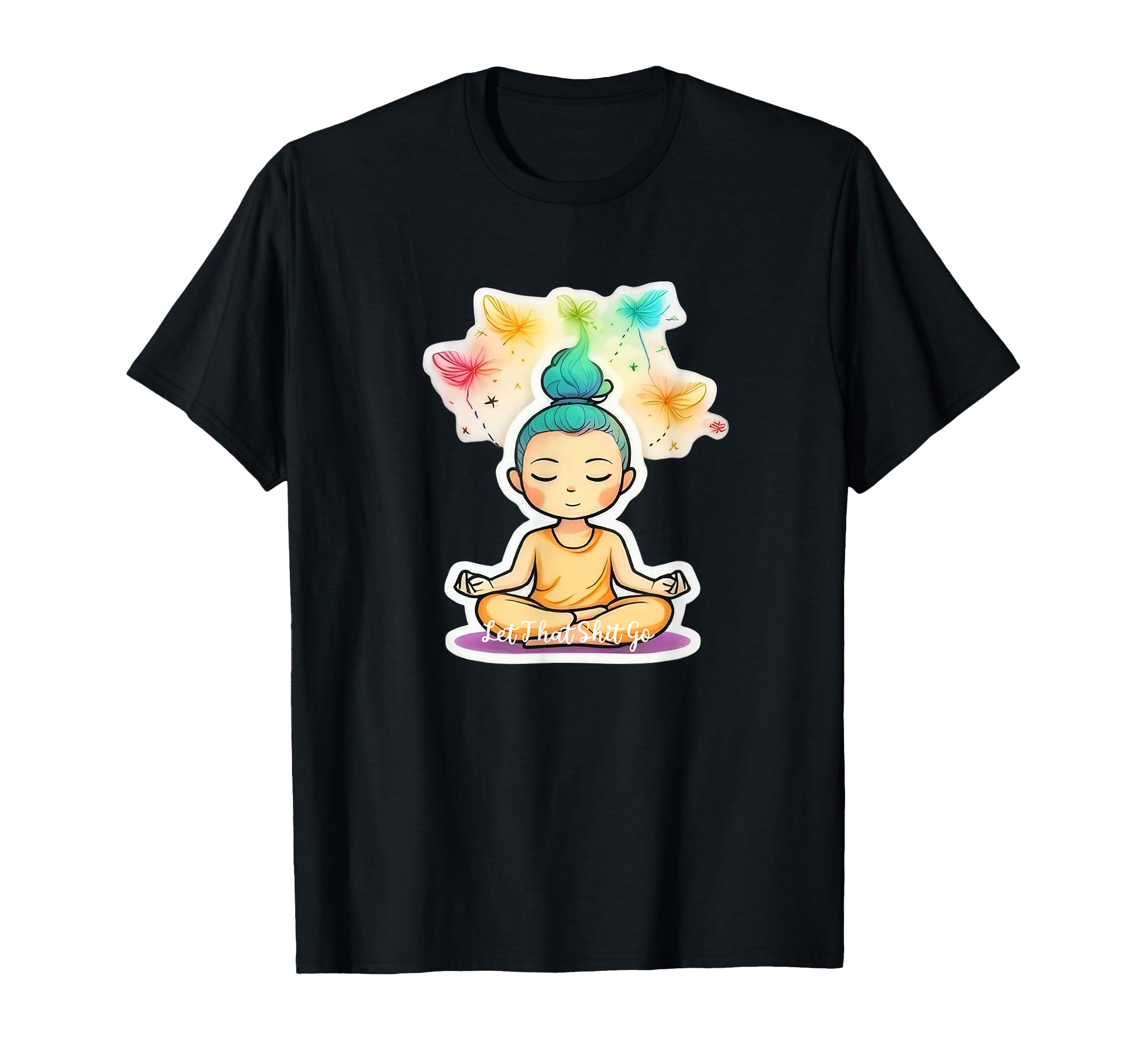Funny Let That S Hit Go Yoga T-Shirt - Custom Art Print Men Women - T-Shirt, Sweatshirt, Hoodie