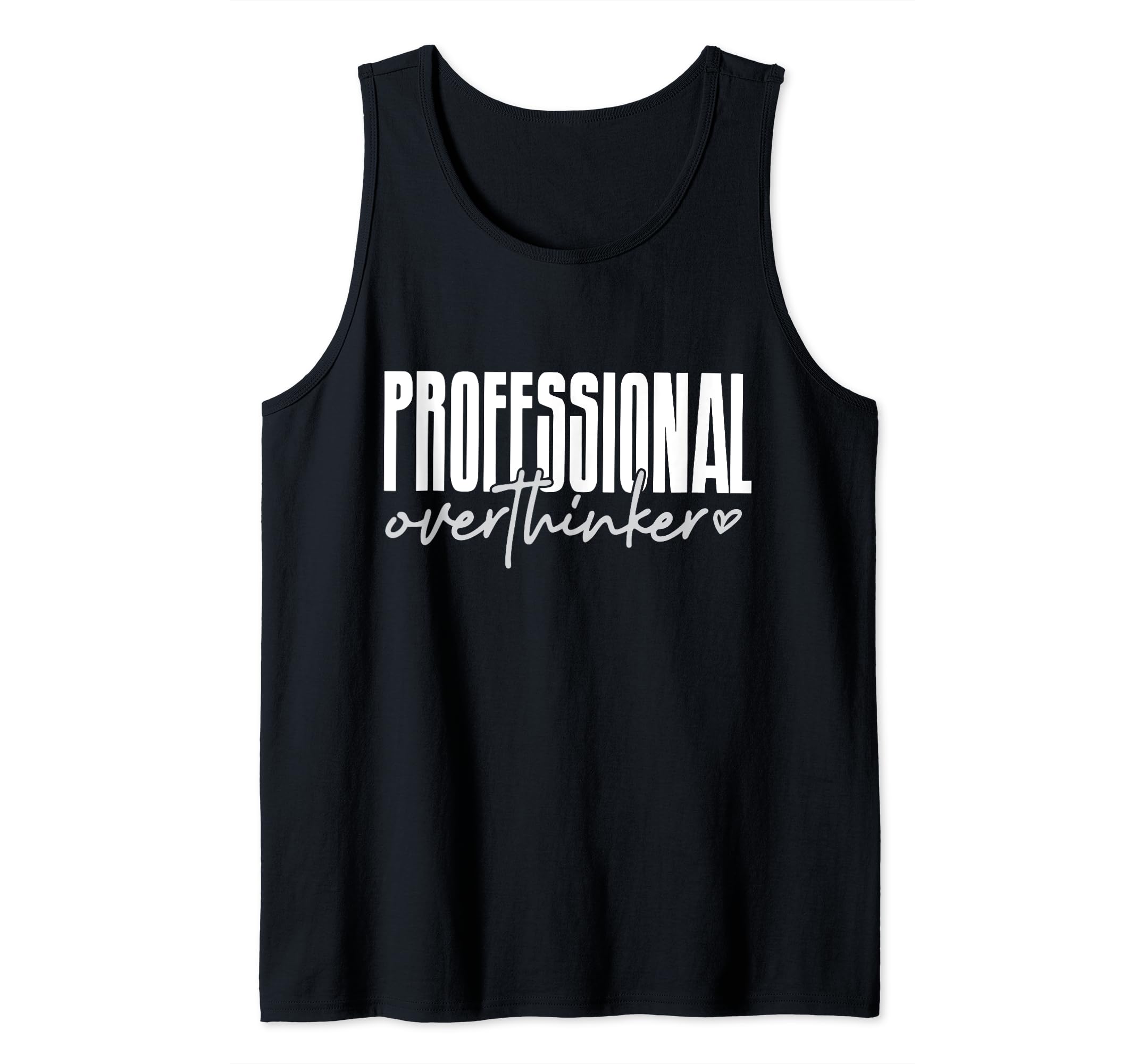 Professional Overthinker Hoodie - Graphic Print for Adults - T-Shirt, Sweatshirt, Hoodie