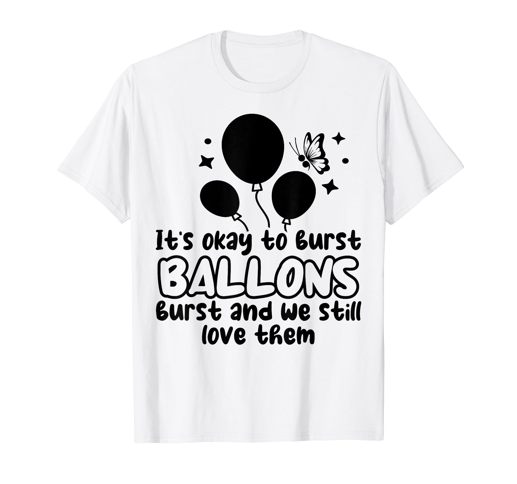 Balloons Burst Depression Mental Health T-Shirt - Aesthetic Graphic Unisex - T-Shirt, Sweatshirt, Hoodie