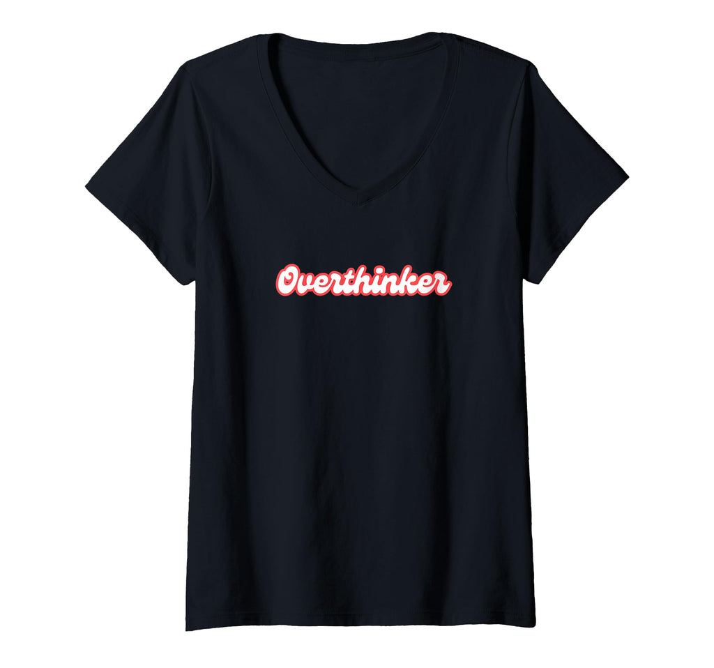 Womens Overthinker Introvert Antisocial T-Shirt - Aesthetic Graphic Unisex - T-Shirt, Sweatshirt, Hoodie