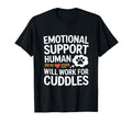 Emotional Support Human Do Not Pet Gifts Hoodie - Streetwear Style Unisex - T-Shirt, Sweatshirt, Hoodie