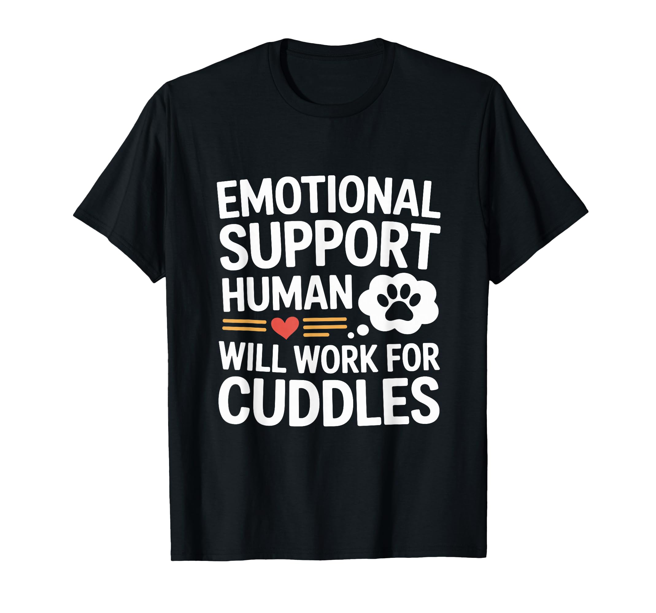 Emotional Support Human Do Not Pet Gifts Hoodie - Streetwear Style Unisex - T-Shirt, Sweatshirt, Hoodie