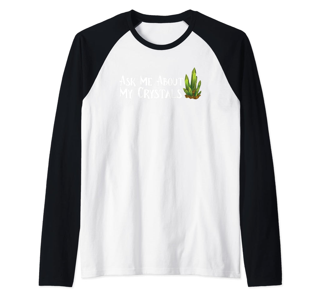 Ask Me About My Crystals Chakra Sweatshirt - Custom Art Print Men Women - T-Shirt, Sweatshirt, Hoodie