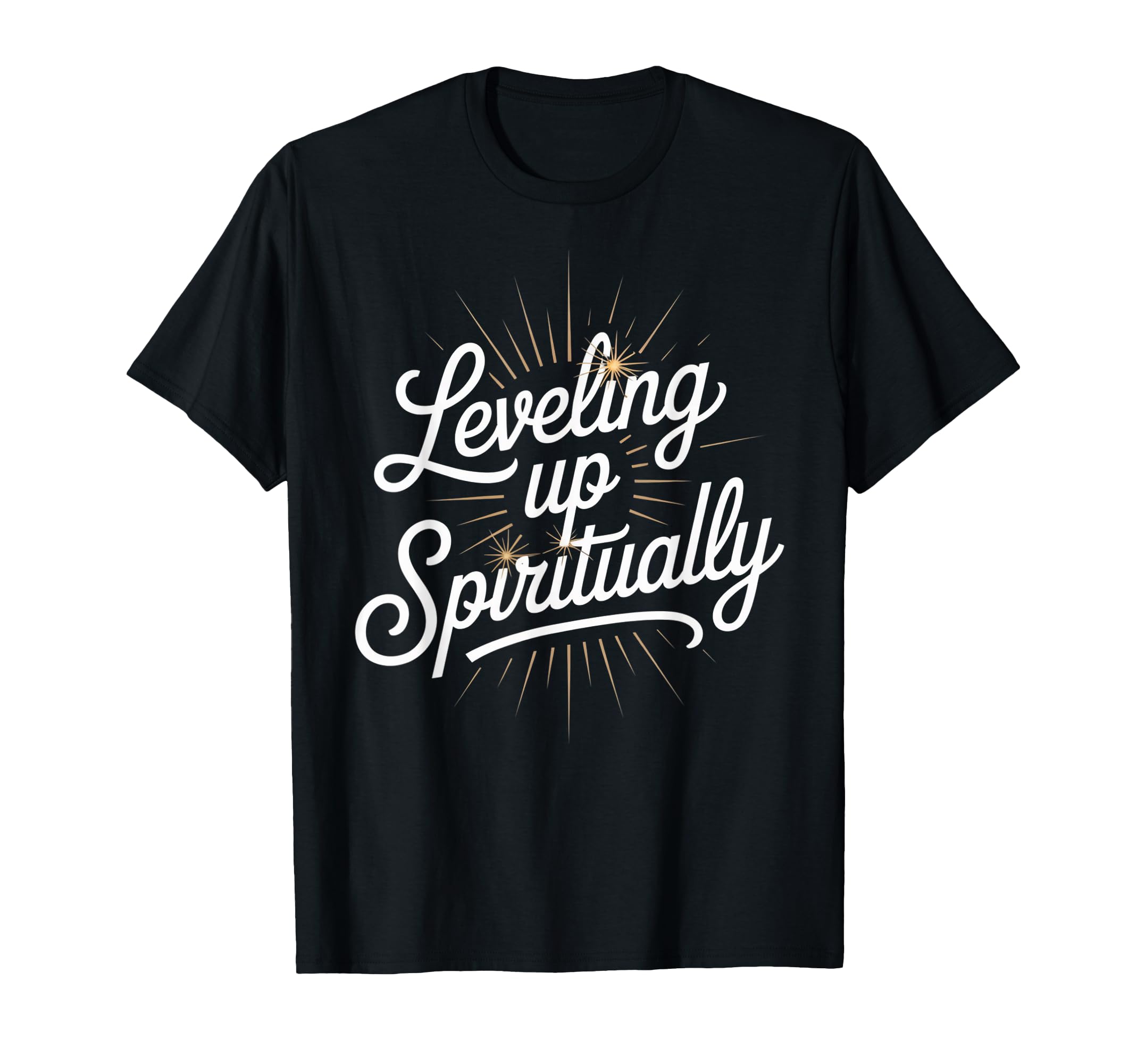 Leveling Up Spiritually Mindfulness T-Shirt - Minimalist Print for Adults - T-Shirt, Sweatshirt, Hoodie