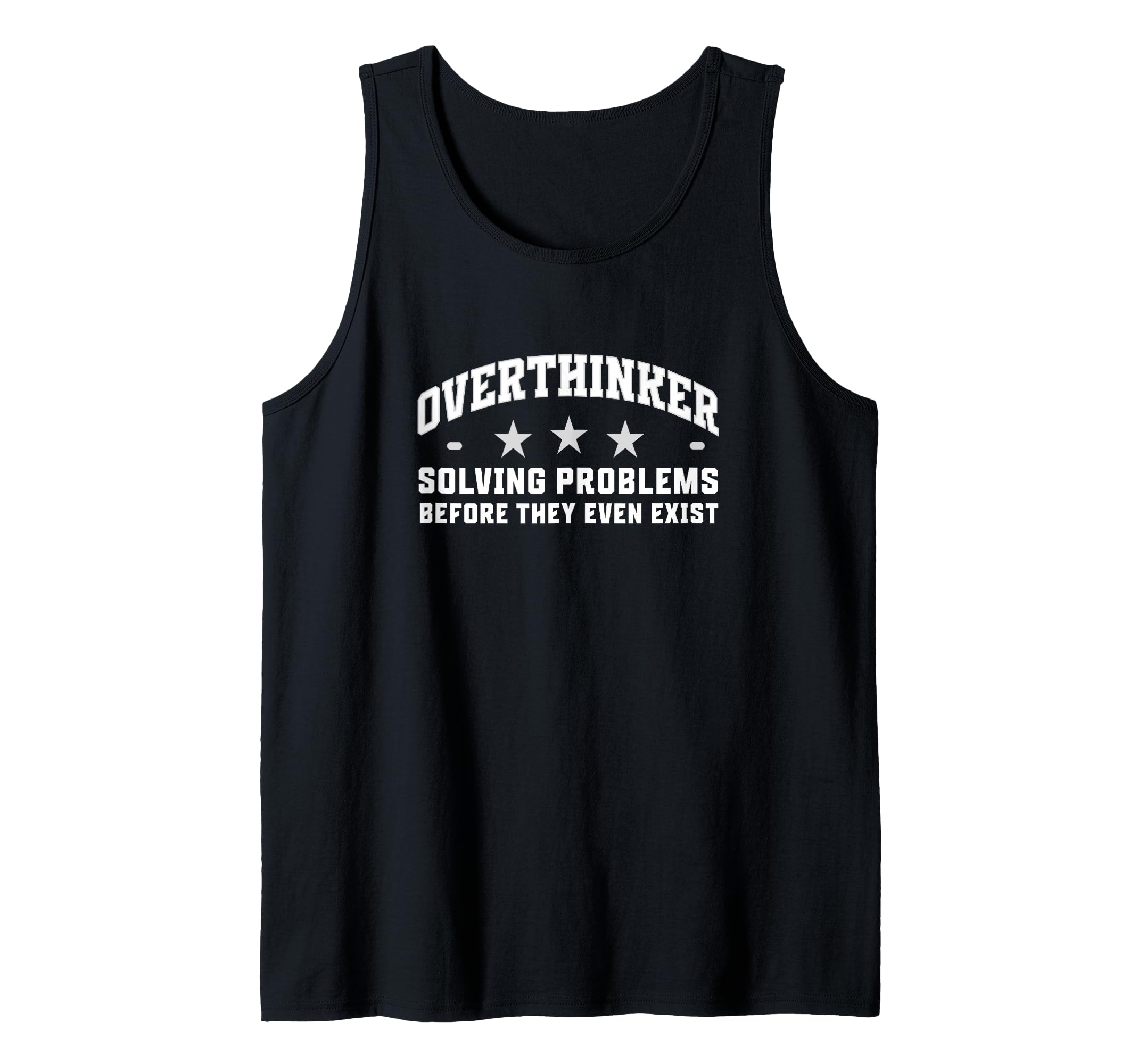 Funny Overthinker Sarcastic Hoodie - Novelty Apparel Unisex - T-Shirt, Sweatshirt, Hoodie