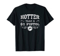 Hotter Than 2 Pistol Western T-Shirt - Minimalist Print Men Women - T-Shirt, Sweatshirt, Hoodie