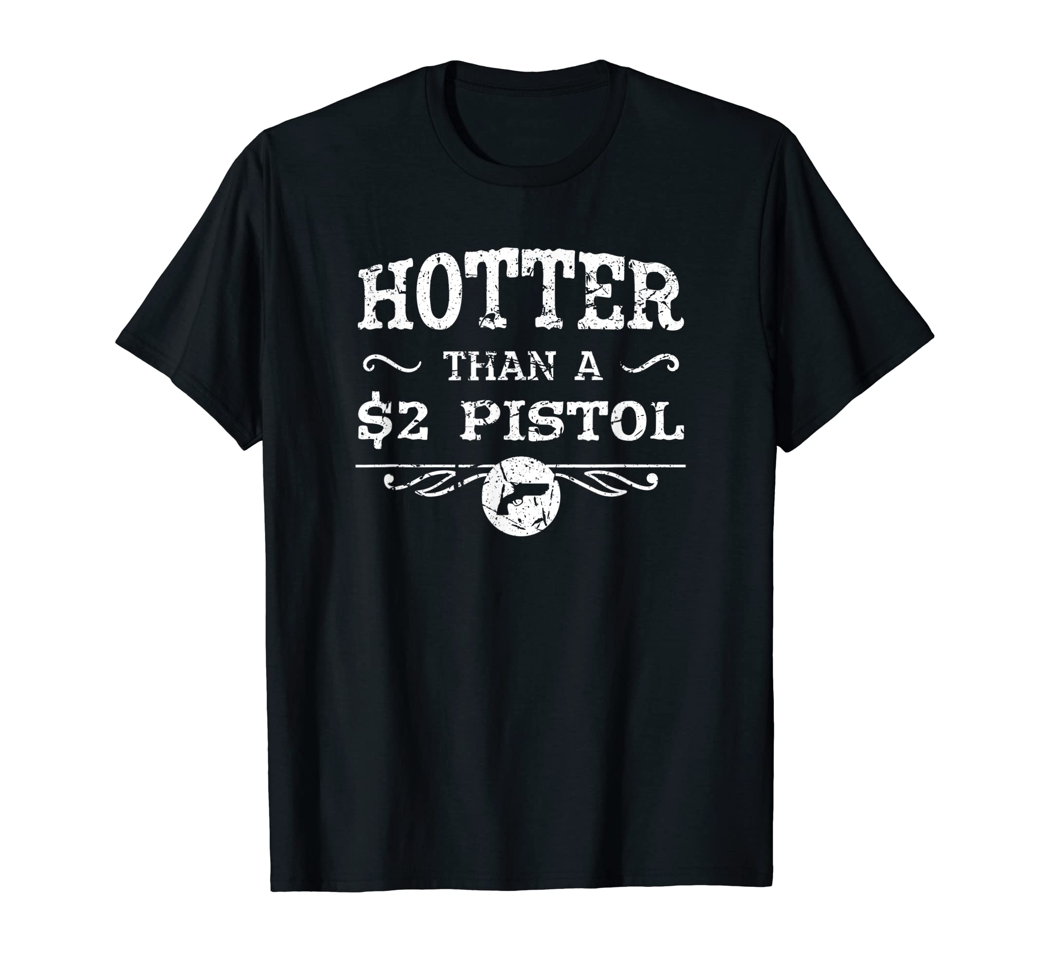 Hotter Than 2 Pistol Western T-Shirt - Minimalist Print Men Women - T-Shirt, Sweatshirt, Hoodie