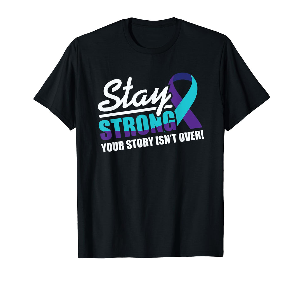 Stay Strong Suicide Awareness T-Shirt - Aesthetic Graphic for Adults - T-Shirt, Sweatshirt, Hoodie