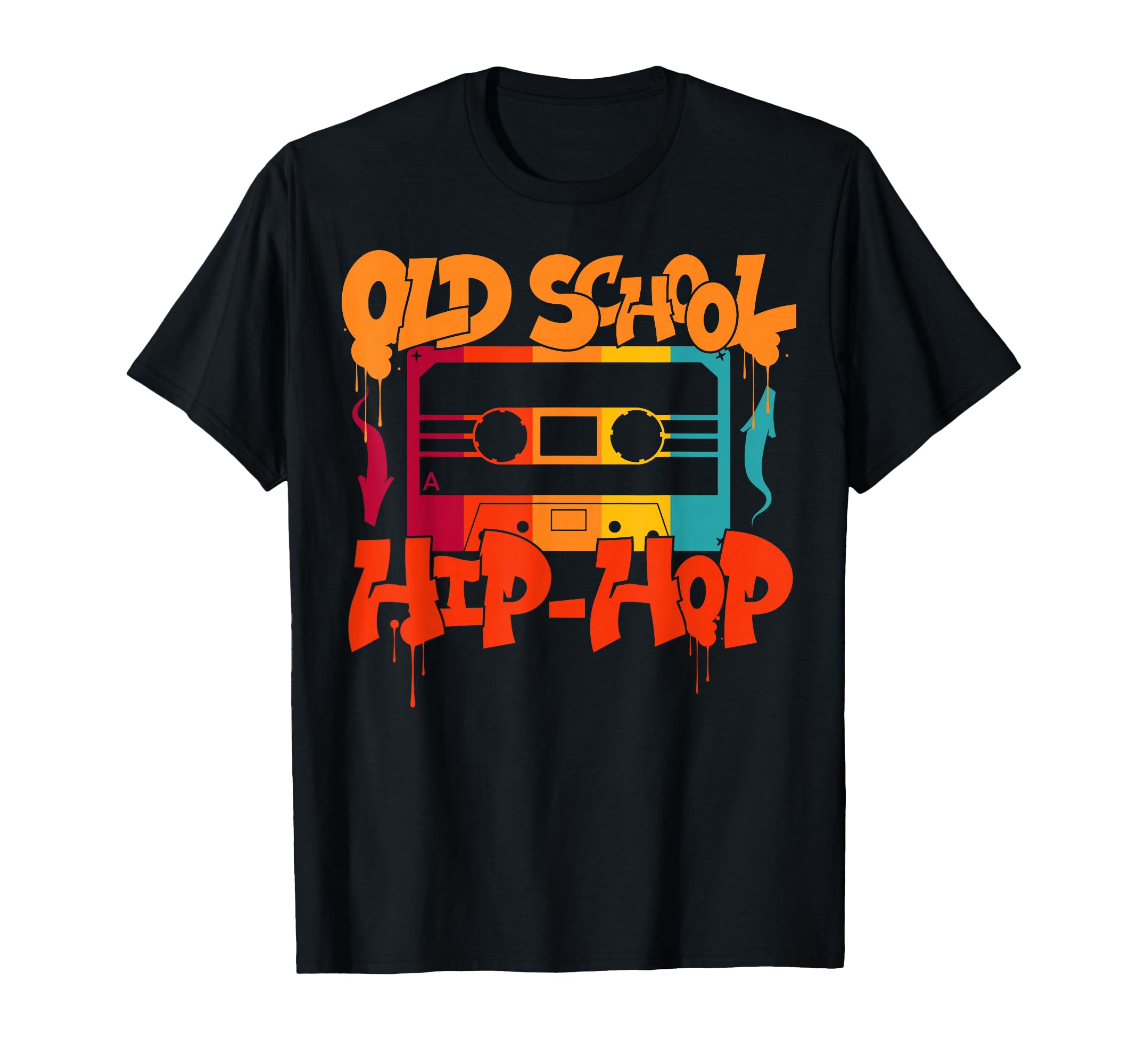 Old School Hip Hop 80S 90S Graffiti T-Shirt - Novelty Apparel Unisex - T-Shirt, Sweatshirt, Hoodie