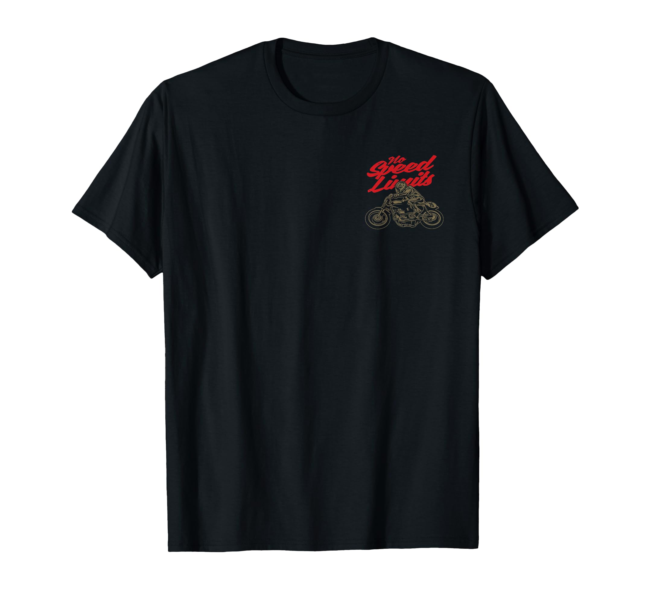 No Speed Limits Motorcycle Race T-Shirt - Novelty Apparel Unisex - T-Shirt, Sweatshirt, Hoodie