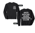 Anti Social Overthinkers Club Sweatshirt - Aesthetic Graphic Unisex - T-Shirt, Sweatshirt, Hoodie