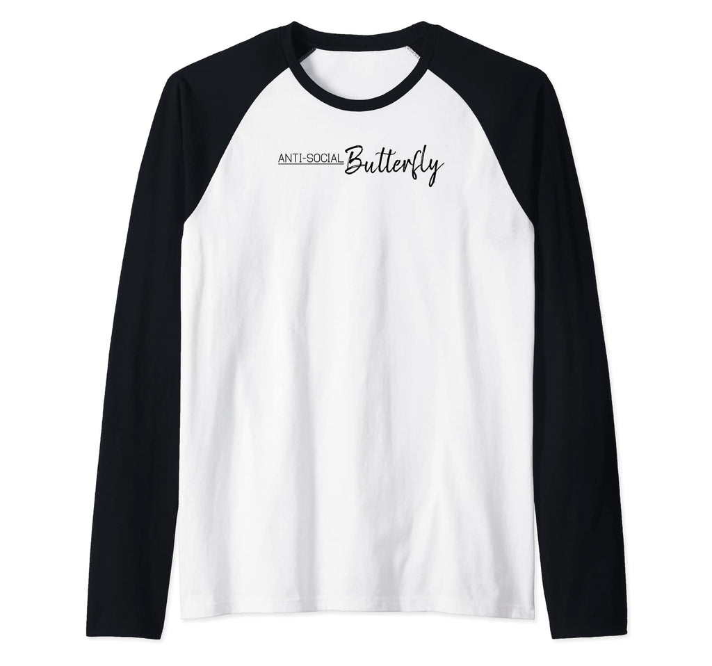 Anti Social Butterfly Raglan Sweatshirt - Fun Novelty Design Men Women - T-Shirt, Sweatshirt, Hoodie