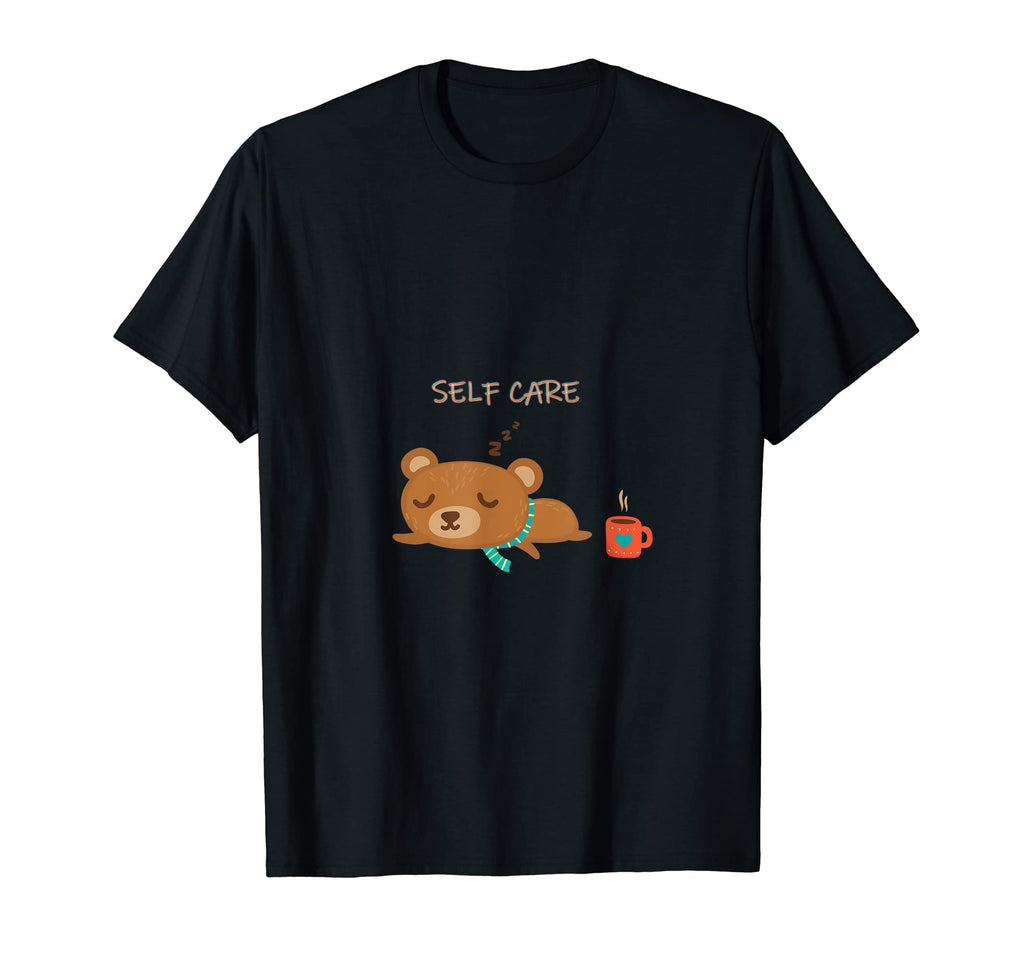 Self Care Mental Health Tees T-Shirt - Fun Novelty Design for Adults - T-Shirt, Sweatshirt, Hoodie