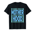 Motherhood Blue Stripe Typography T-Shirt - Aesthetic Graphic Men Women - T-Shirt, Sweatshirt, Hoodie