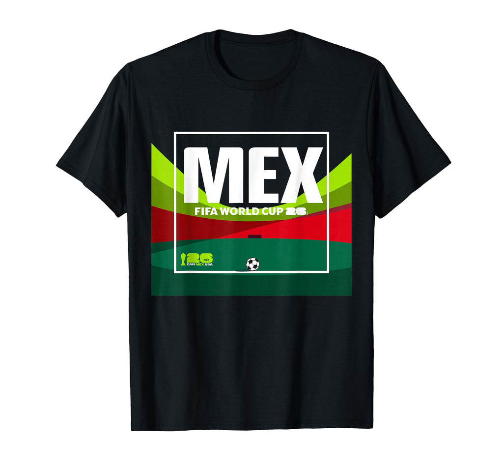 FIFA WORLD CUP26 Mexico Host Country Graphic T-Shirt - T-Shirt, Sweatshirt, Hoodie