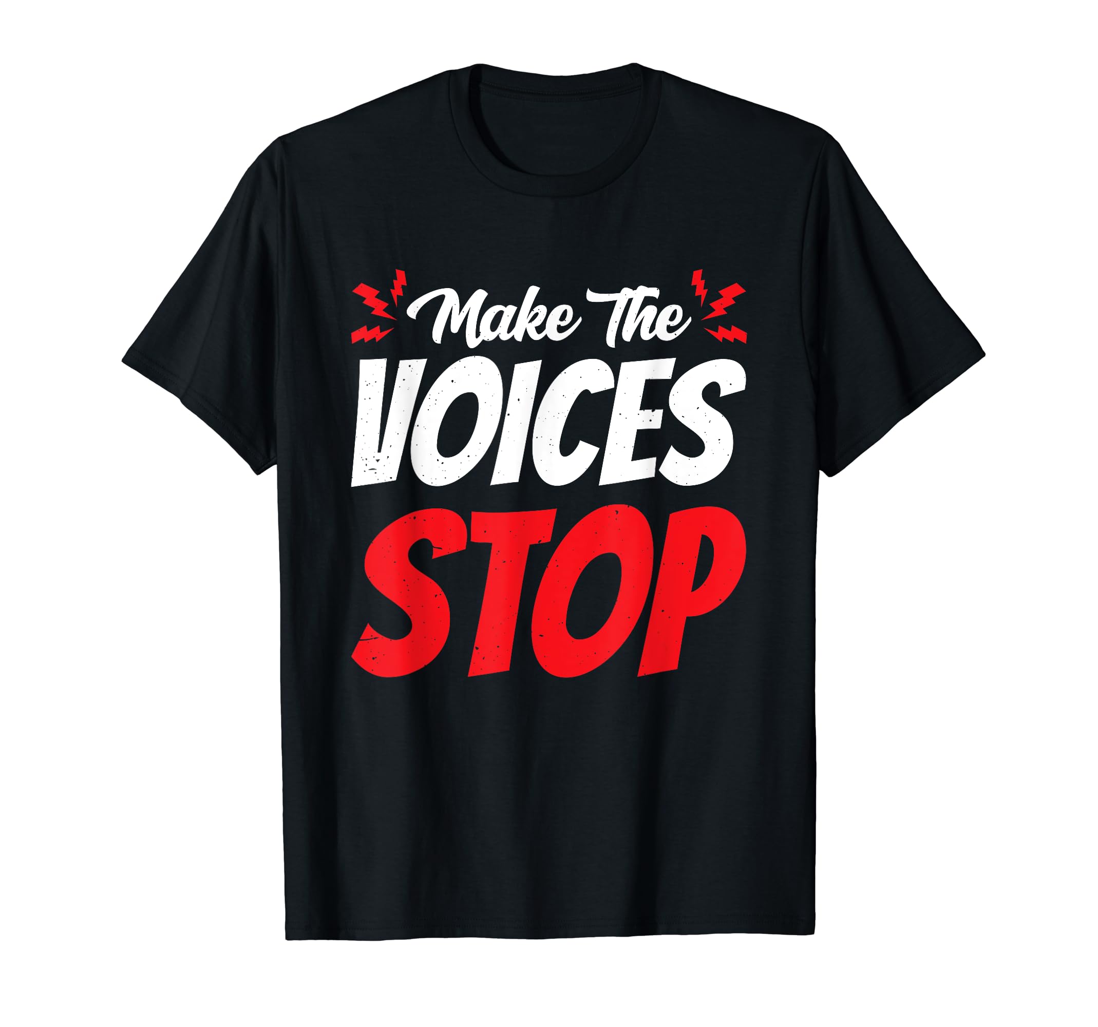 Make Voices Stop Meme Culture Mental T-Shirt - Minimalist Print Unisex - T-Shirt, Sweatshirt, Hoodie