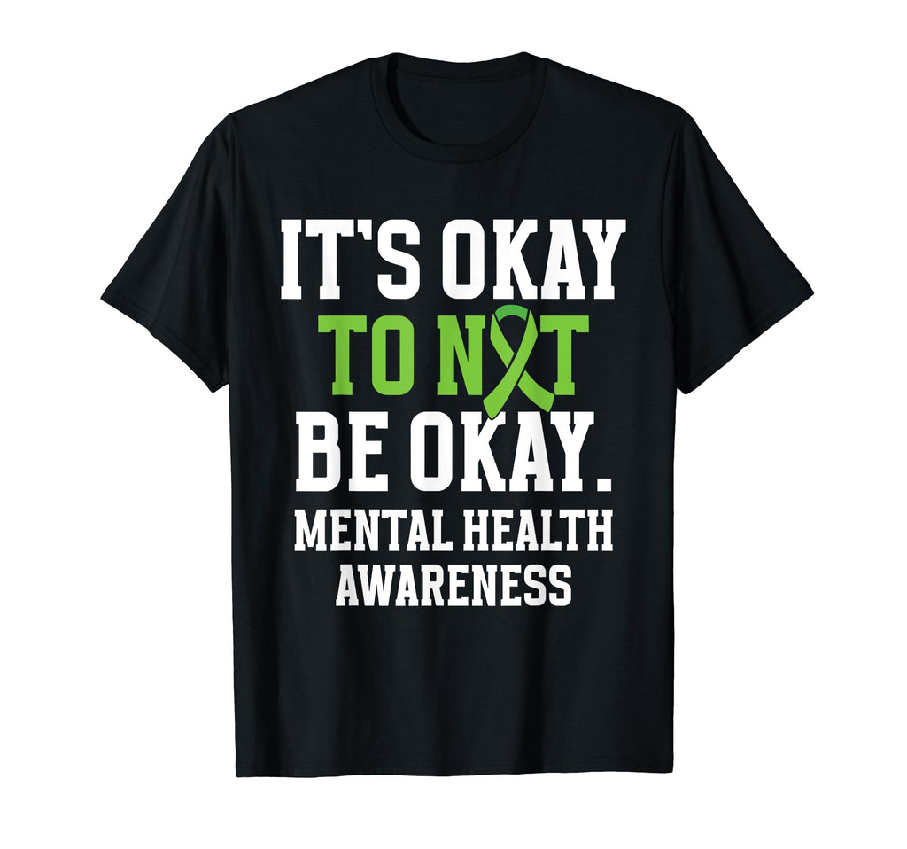 Its Okay To Not Be Okay Green Ribbon T-Shirt - Minimalist Print Men Women - T-Shirt, Sweatshirt, Hoodie