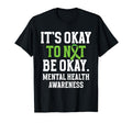 Its Okay To Not Be Okay Green Ribbon T-Shirt - Minimalist Print Men Women - T-Shirt, Sweatshirt, Hoodie
