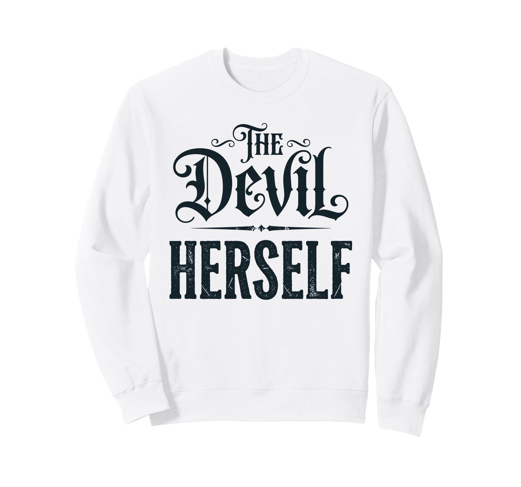 Devil Herself Occult Dark Sweatshirt - Fun Novelty Design for Adults - T-Shirt, Sweatshirt, Hoodie
