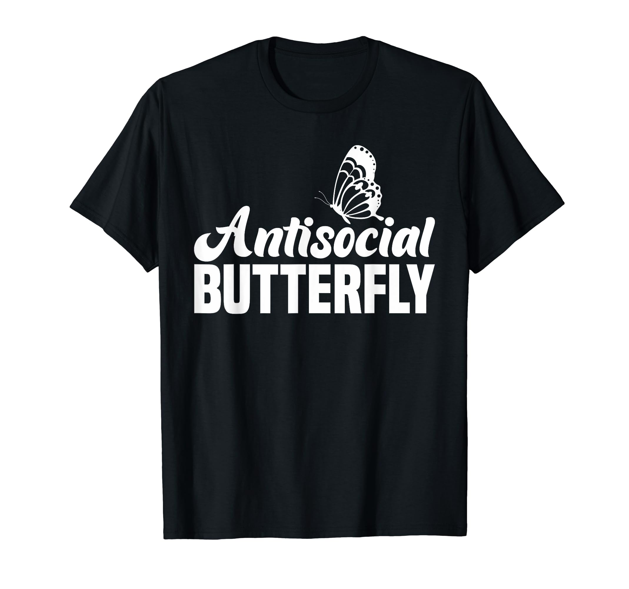 Antisocial Butterfly Introvert Anti T-Shirt - Trendy Graphic for Adults - T-Shirt, Sweatshirt, Hoodie