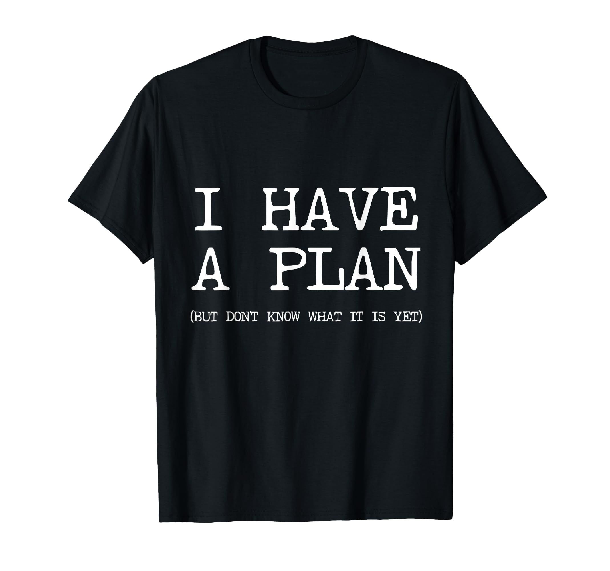 Funny Adhd I Have Plan Overthinking T-Shirt - Novelty Apparel Unisex - T-Shirt, Sweatshirt, Hoodie