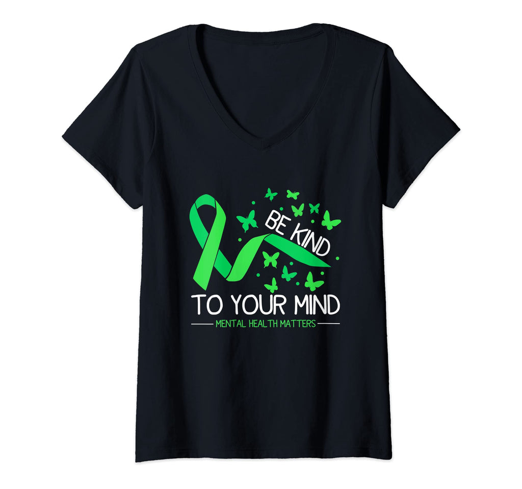 Womens Be Kind To Your Mind Funny T-Shirt - Streetwear Style for Adults - T-Shirt, Sweatshirt, Hoodie