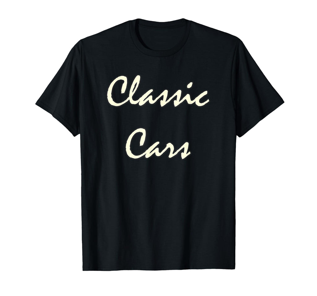 Cars T-Shirt - Fun Novelty Design Men Women - T-Shirt, Sweatshirt, Hoodie