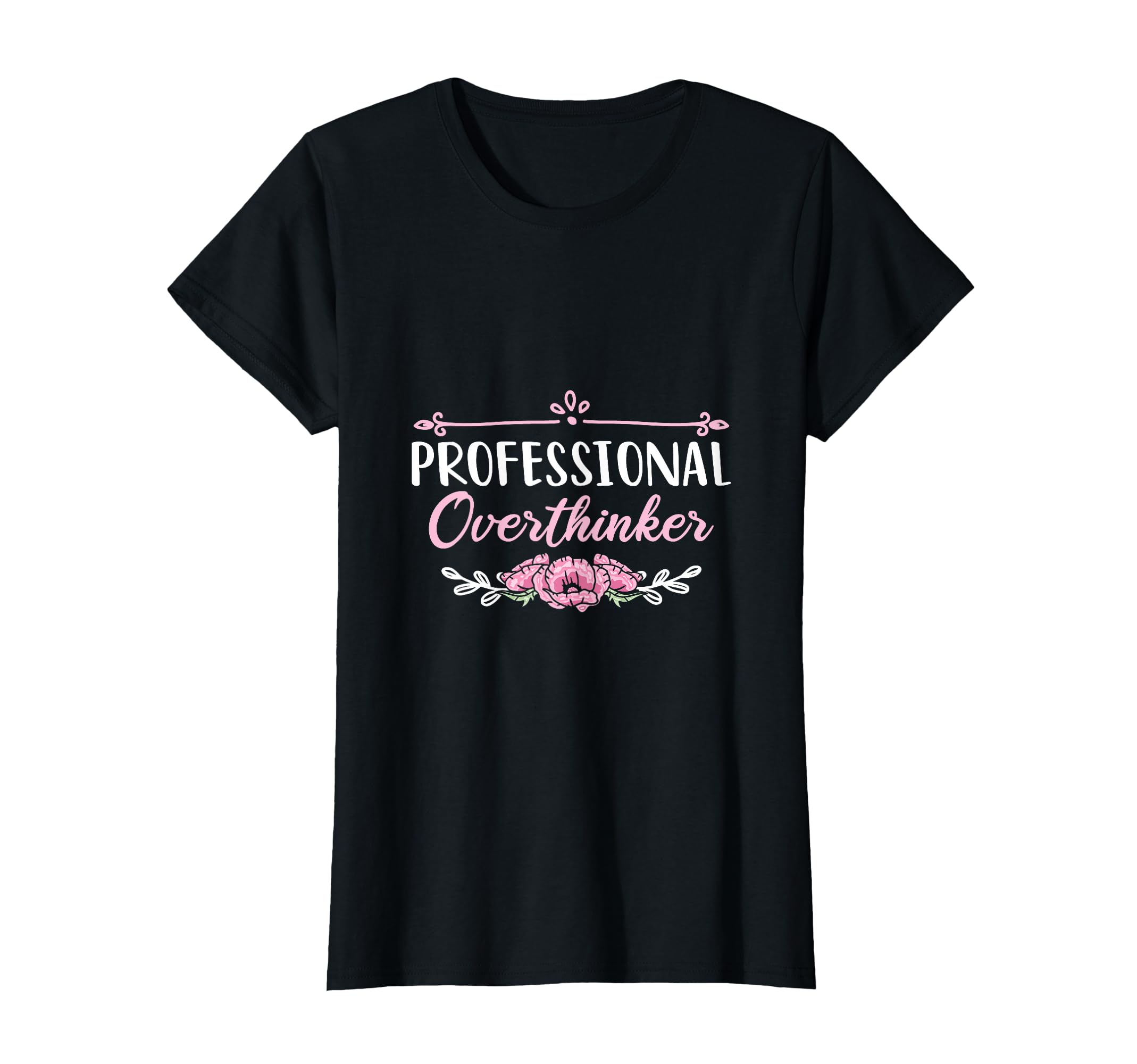Professional Overthinker Thinking T-Shirt - Minimalist Print Unisex - T-Shirt, Sweatshirt, Hoodie
