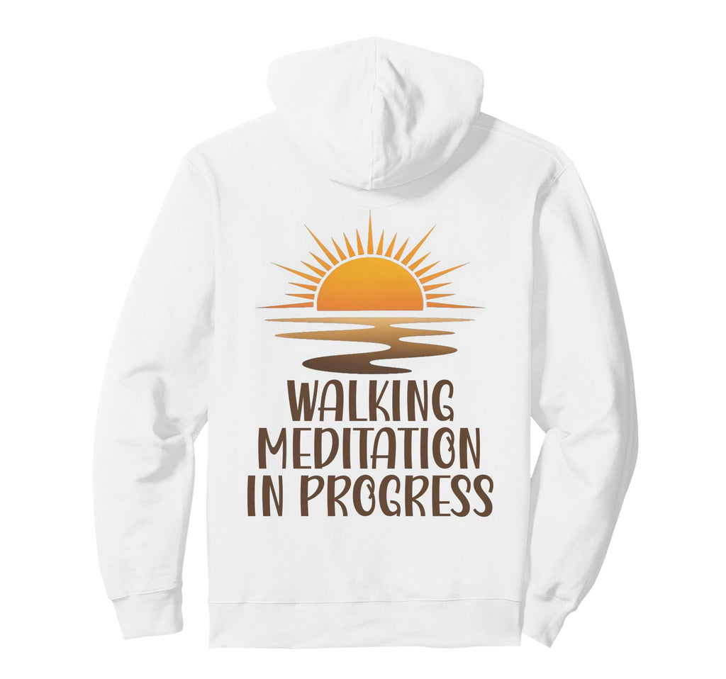 Walking Meditation Progress Sunrise Hoodie - Minimalist Print Men Women - T-Shirt, Sweatshirt, Hoodie
