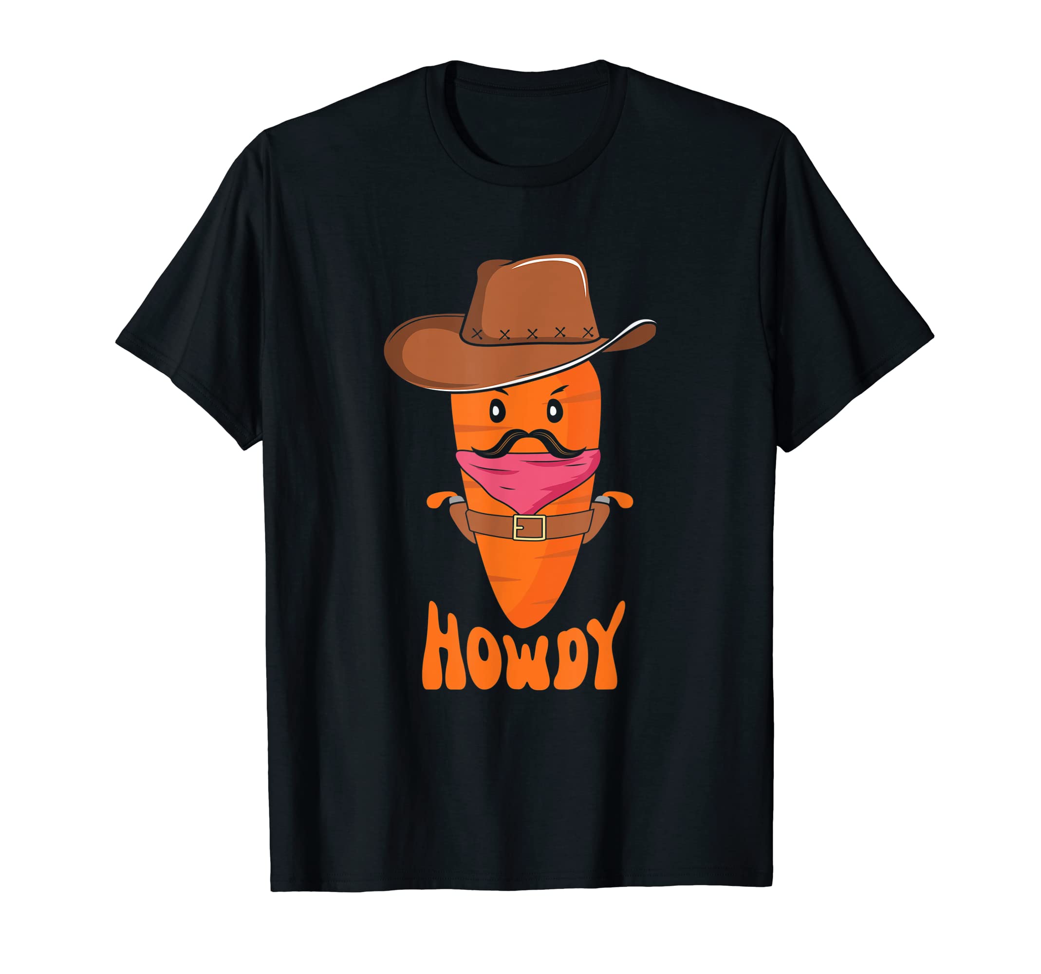 Howdy Carrot Western Cowboy Hat T-Shirt - Casual Everyday Wear for Adults - T-Shirt, Sweatshirt, Hoodie