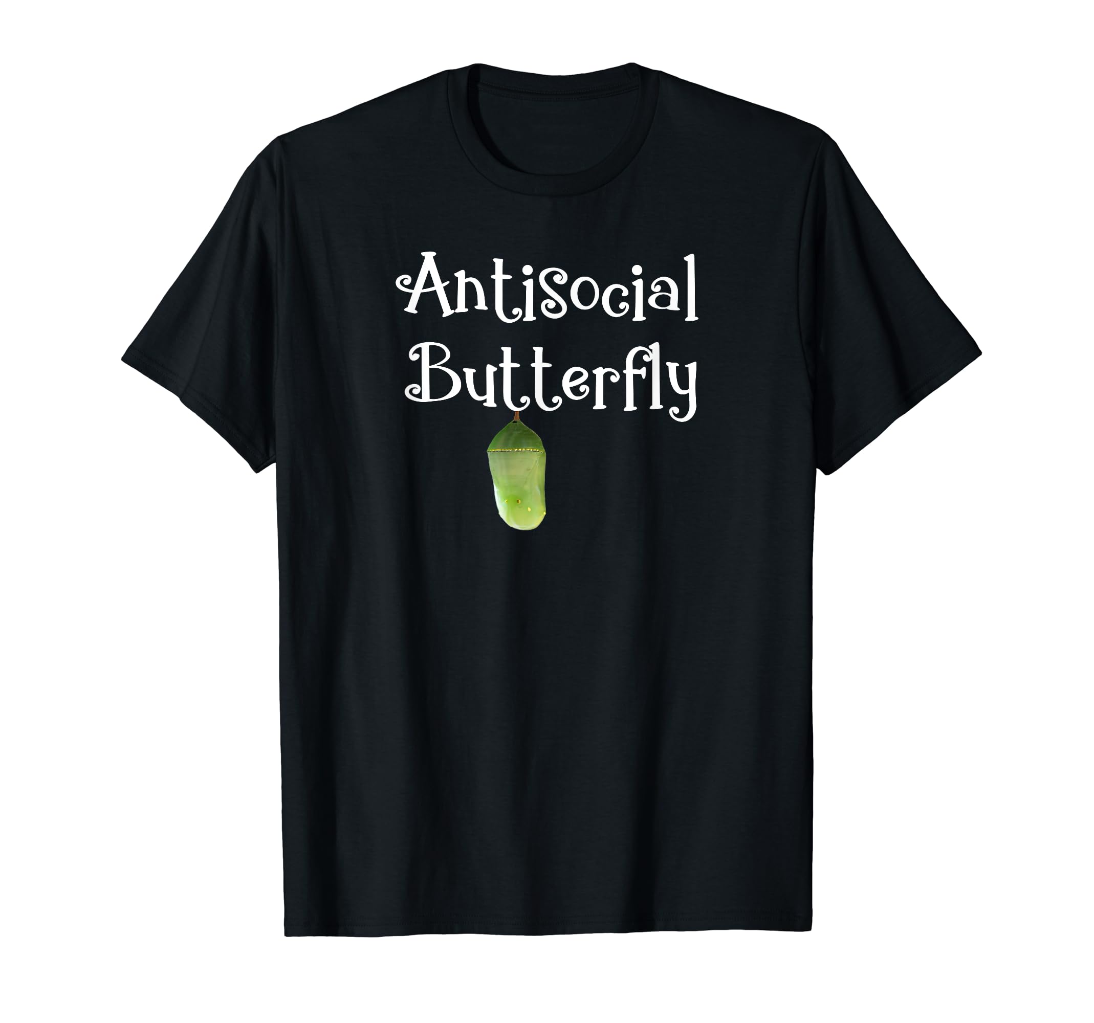Antisocial Butterfly Funny Introvert T-Shirt - Trendy Graphic Unisex - T-Shirt, Sweatshirt, Hoodie