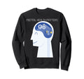 Mental Health Matters Sweatshirt - Casual Everyday Wear Unisex - T-Shirt, Sweatshirt, Hoodie