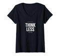 Womens Minimalist Overthinker Think Less T-Shirt - Graphic Print Unisex - T-Shirt, Sweatshirt, Hoodie