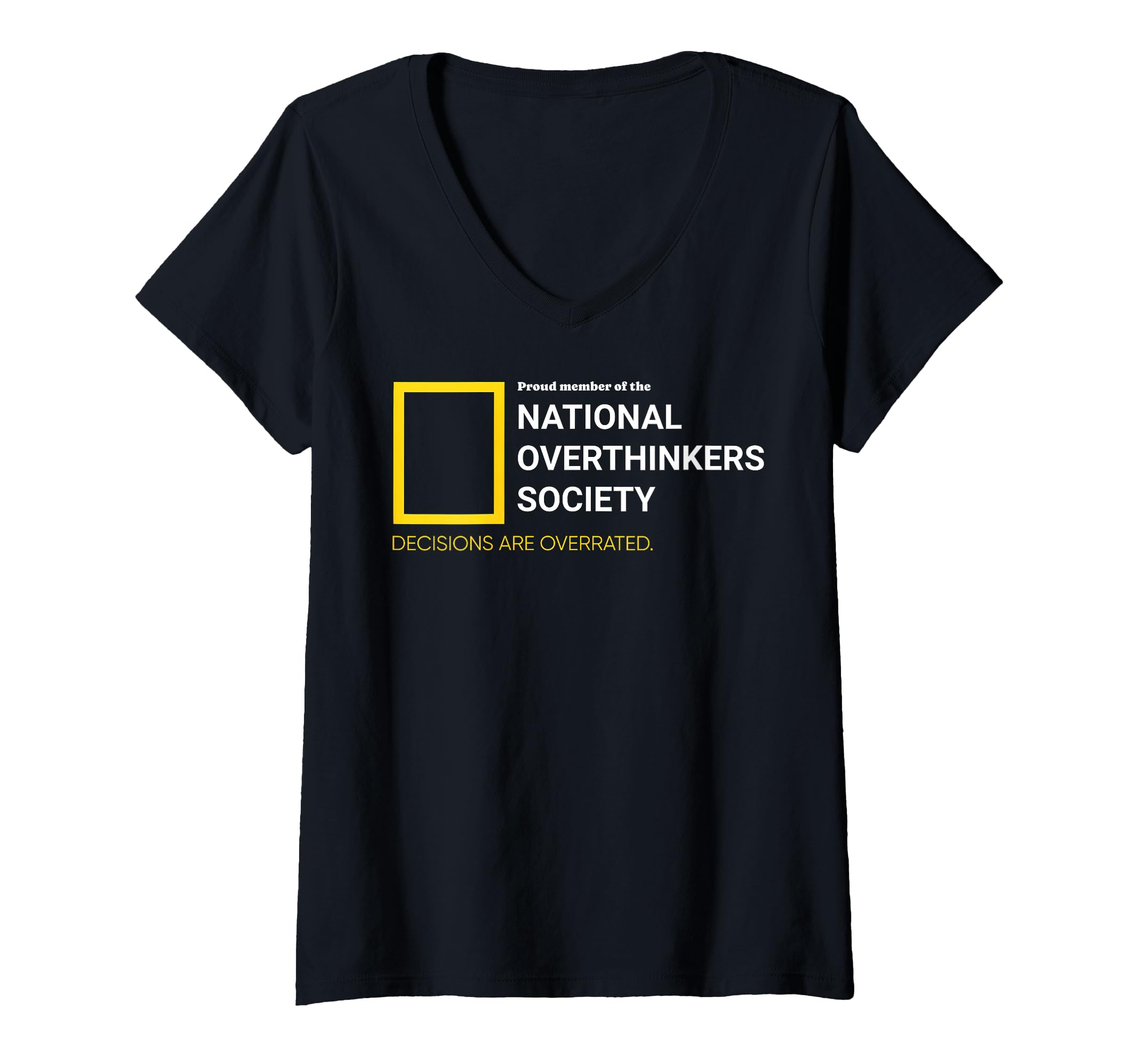 Womens National Overthinkers Society T-Shirt - Novelty Apparel for Adults - T-Shirt, Sweatshirt, Hoodie