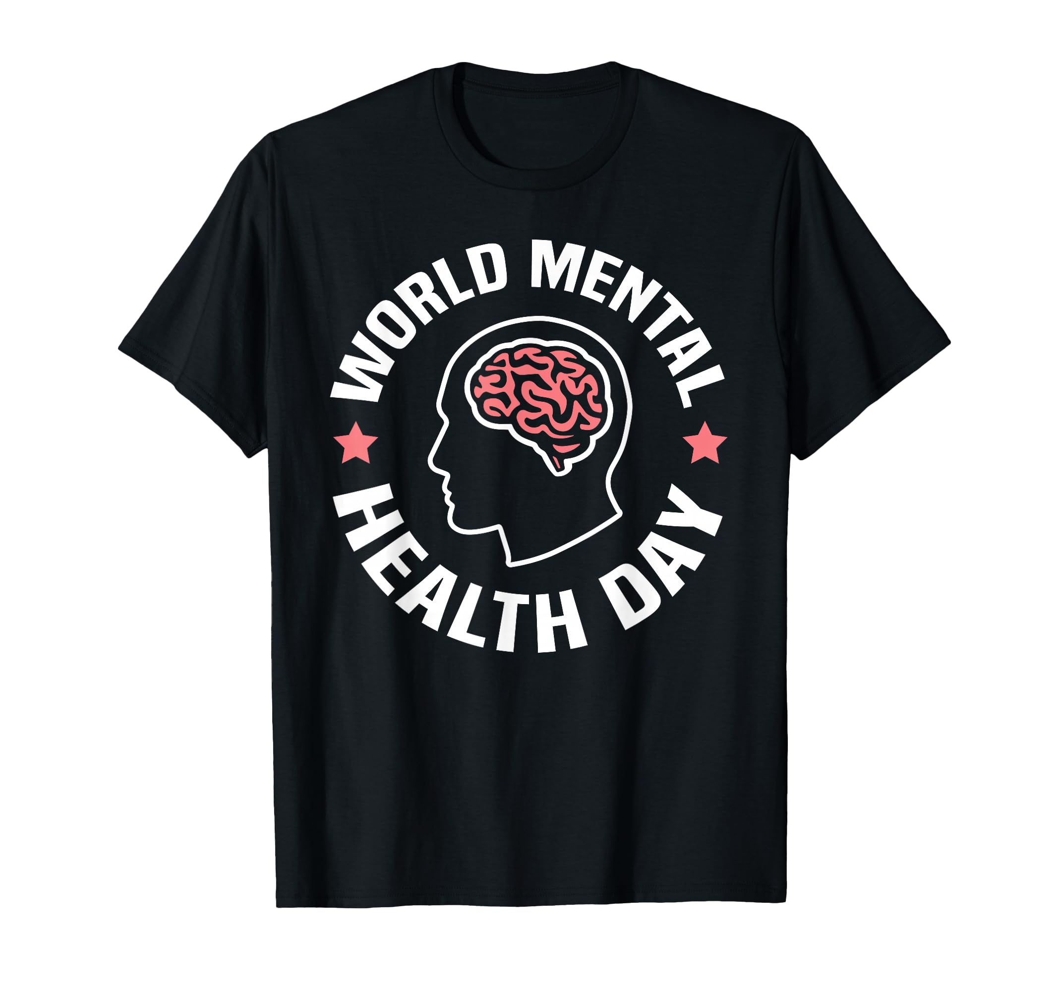 World Mental Health Day Human Brain Mental T-Shirt - Trendy Graphic Unisex - T-Shirt, Sweatshirt, Hoodie