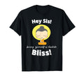 Self Love Bliss Self Care Zen T-Shirt - Fun Novelty Design Men Women - T-Shirt, Sweatshirt, Hoodie