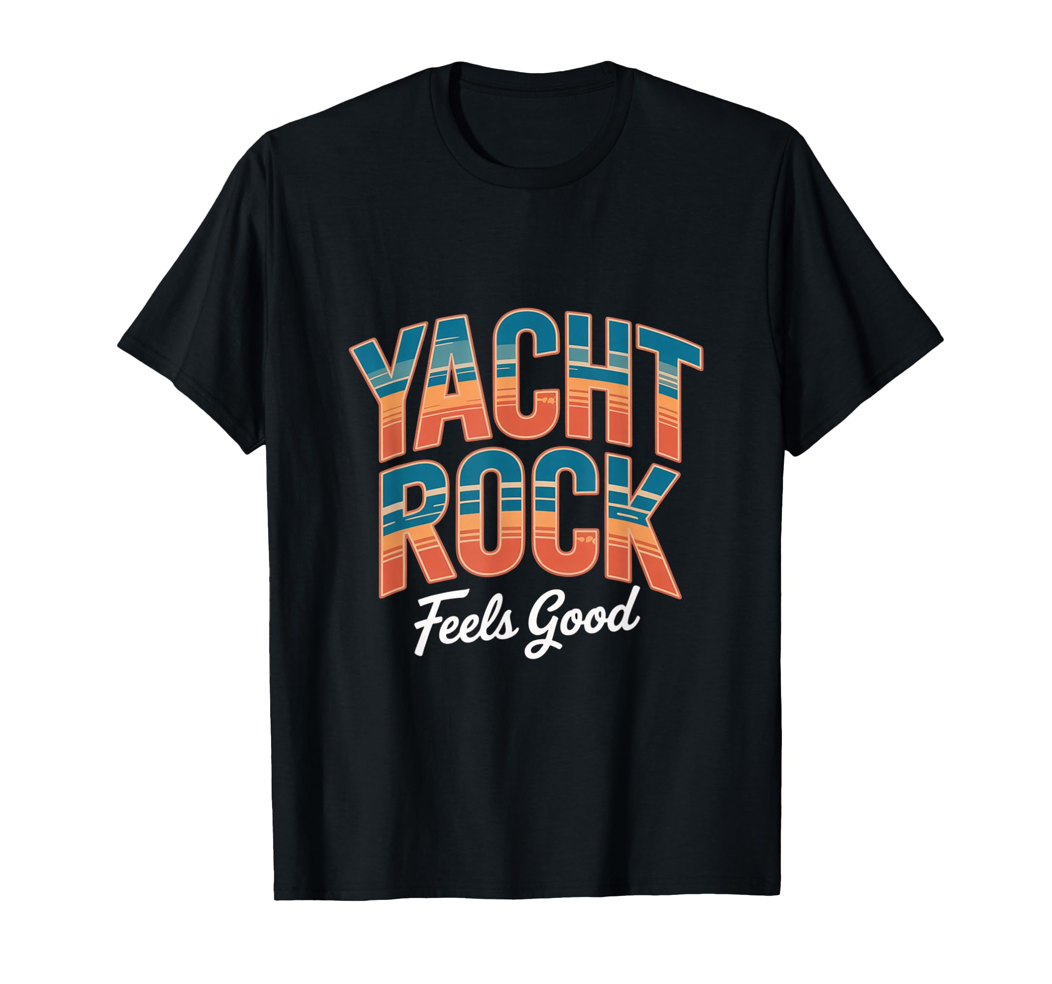 Yacht Rock Feels Good Sunset T-Shirt - Aesthetic Graphic Men Women - T-Shirt, Sweatshirt, Hoodie