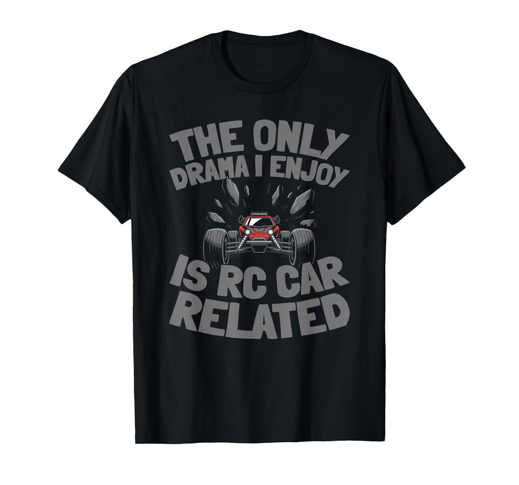 Rc Car Remote Control Rc Car T-Shirt - Aesthetic Graphic Unisex - T-Shirt, Sweatshirt, Hoodie