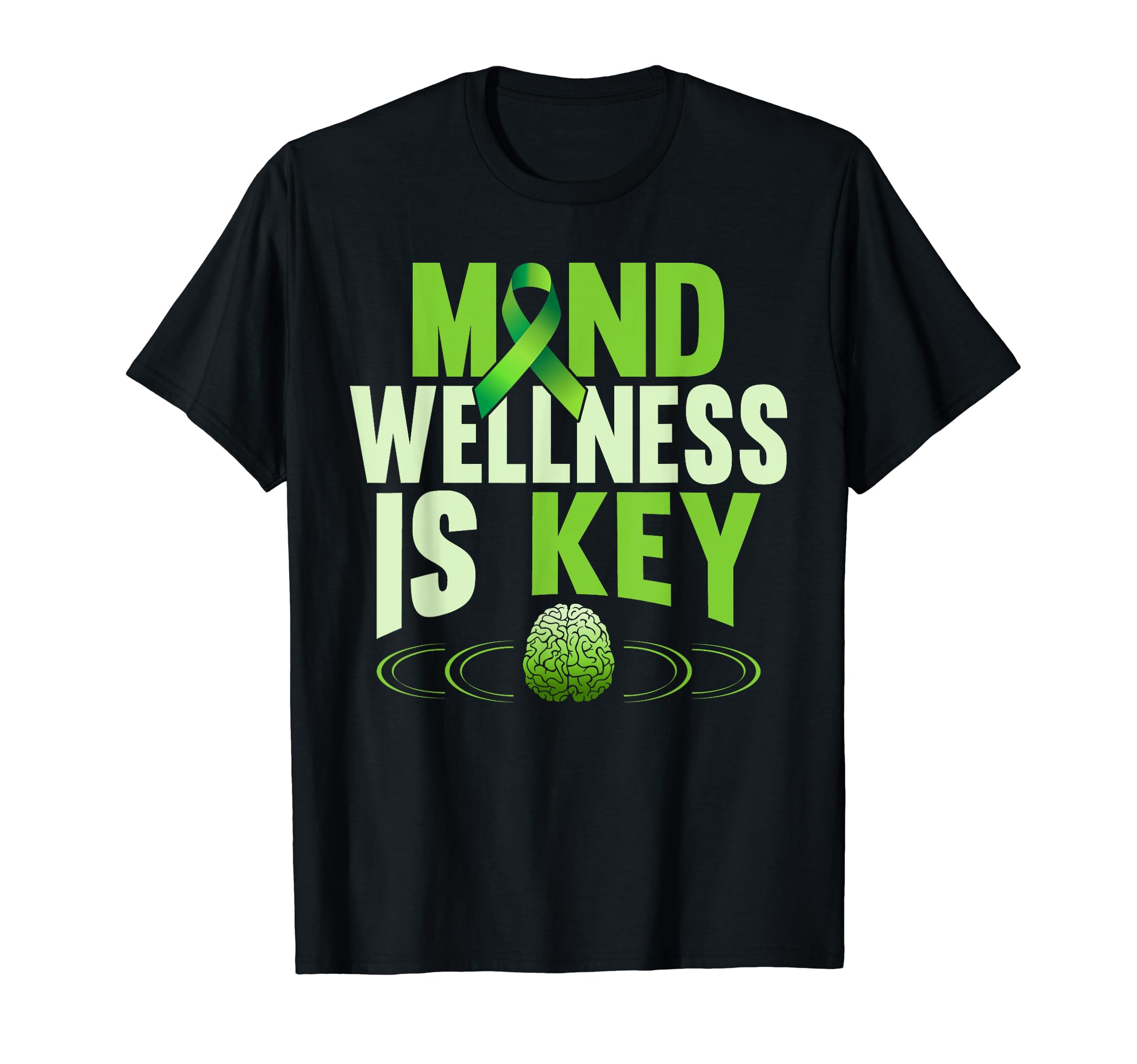 Mind Wellness Is Key Green Mental T-Shirt - Unique Graphic for Adults - T-Shirt, Sweatshirt, Hoodie