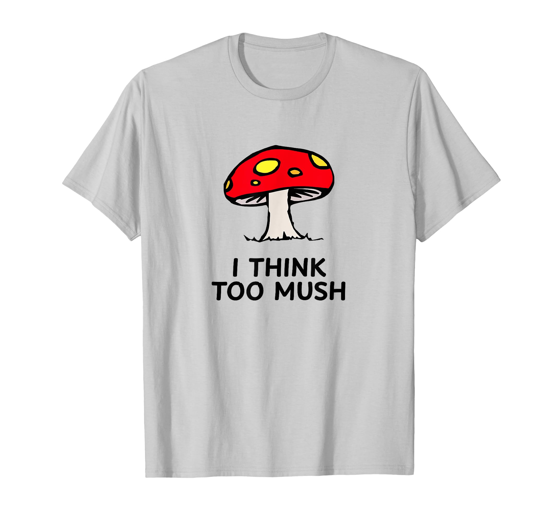 Overthinkers I Think Too Much Funny T-Shirt - Novelty Apparel for Adults - T-Shirt, Sweatshirt, Hoodie