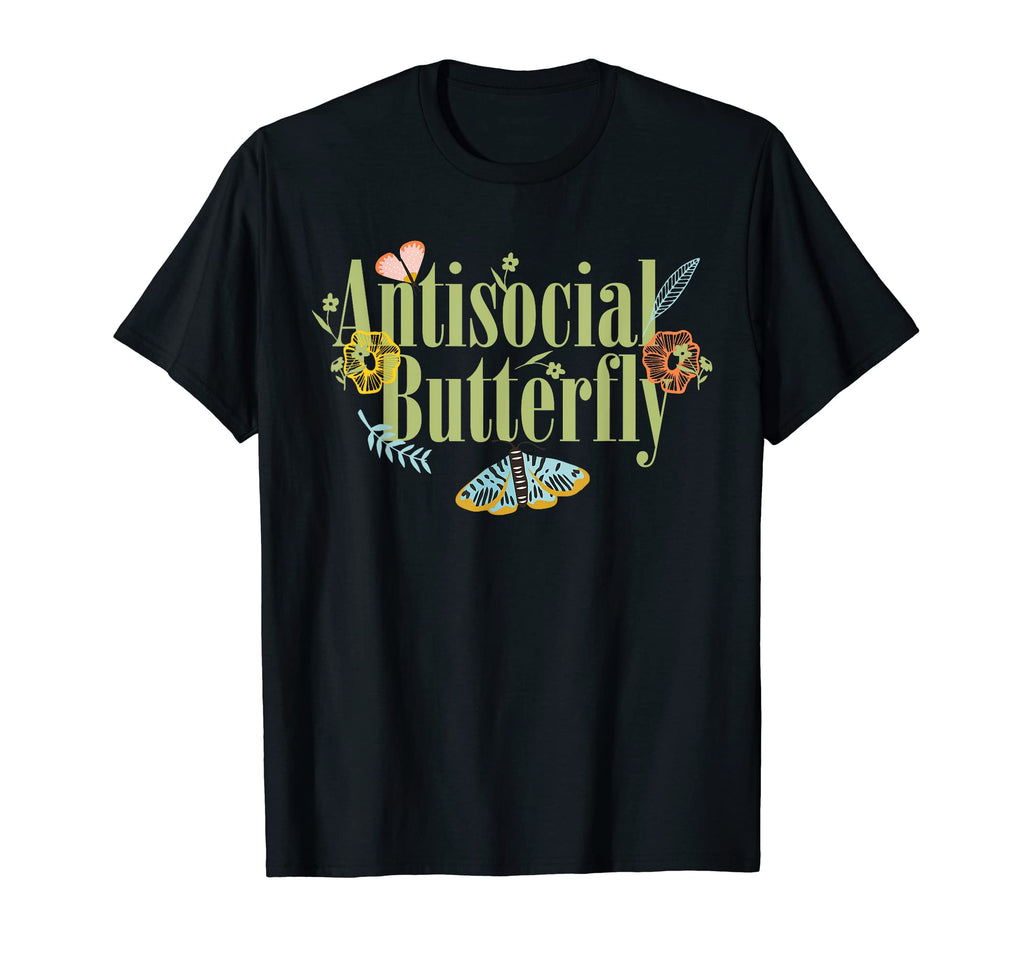 Insect Antisocial Butterfly T-Shirt - Novelty Apparel for Adults - T-Shirt, Sweatshirt, Hoodie