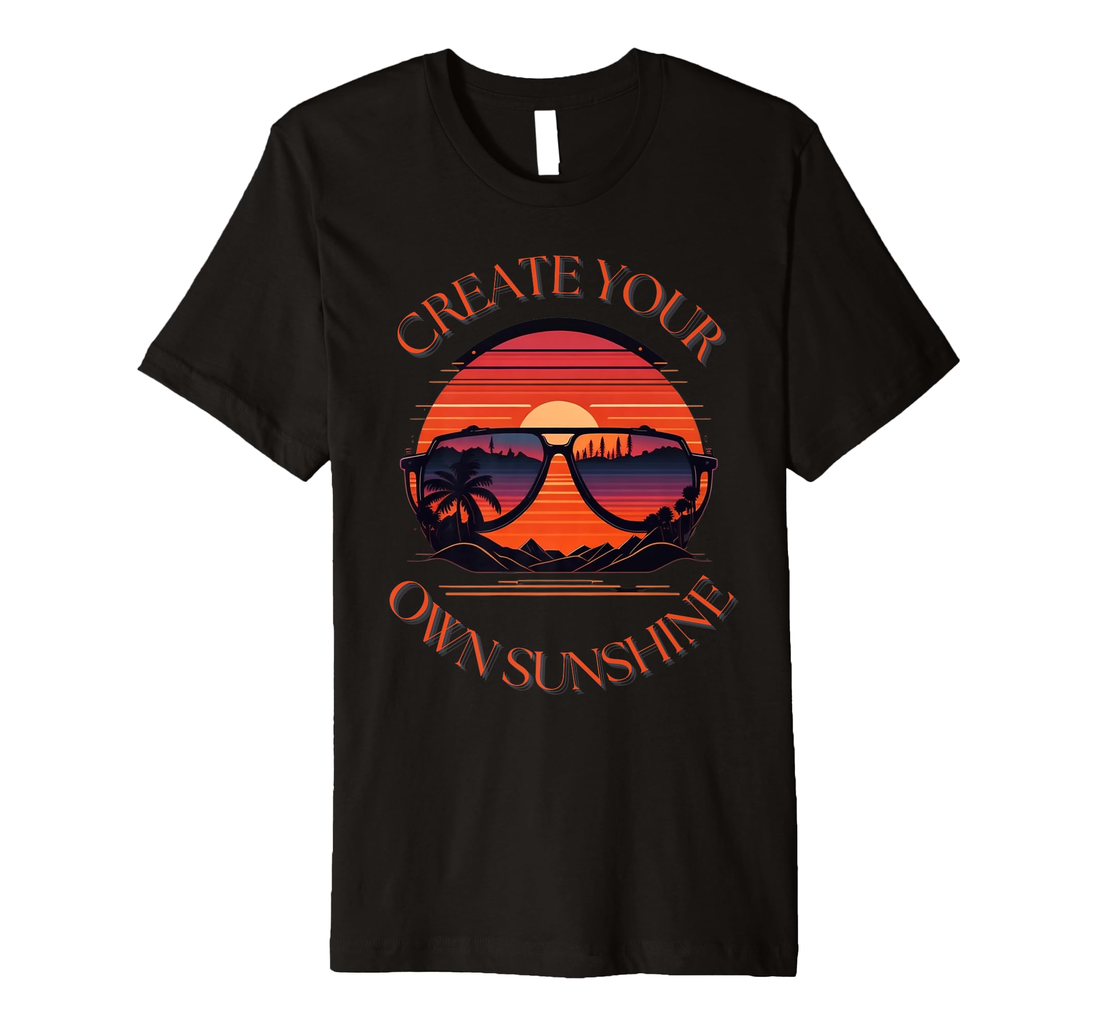 Summer Create Your Own Sunshine Self Care T-Shirt - Unique Graphic Unisex - T-Shirt, Sweatshirt, Hoodie