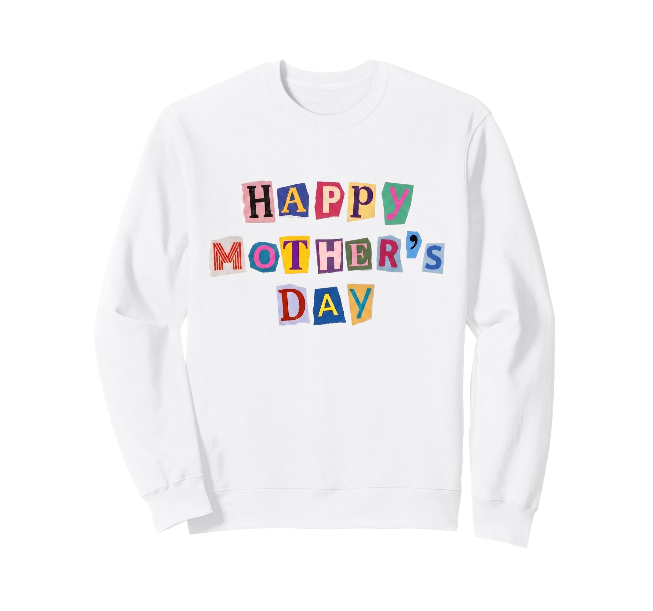 Happy Mothers Day Funny Magazine Sweatshirt - Trendy Graphic Men Women - T-Shirt, Sweatshirt, Hoodie