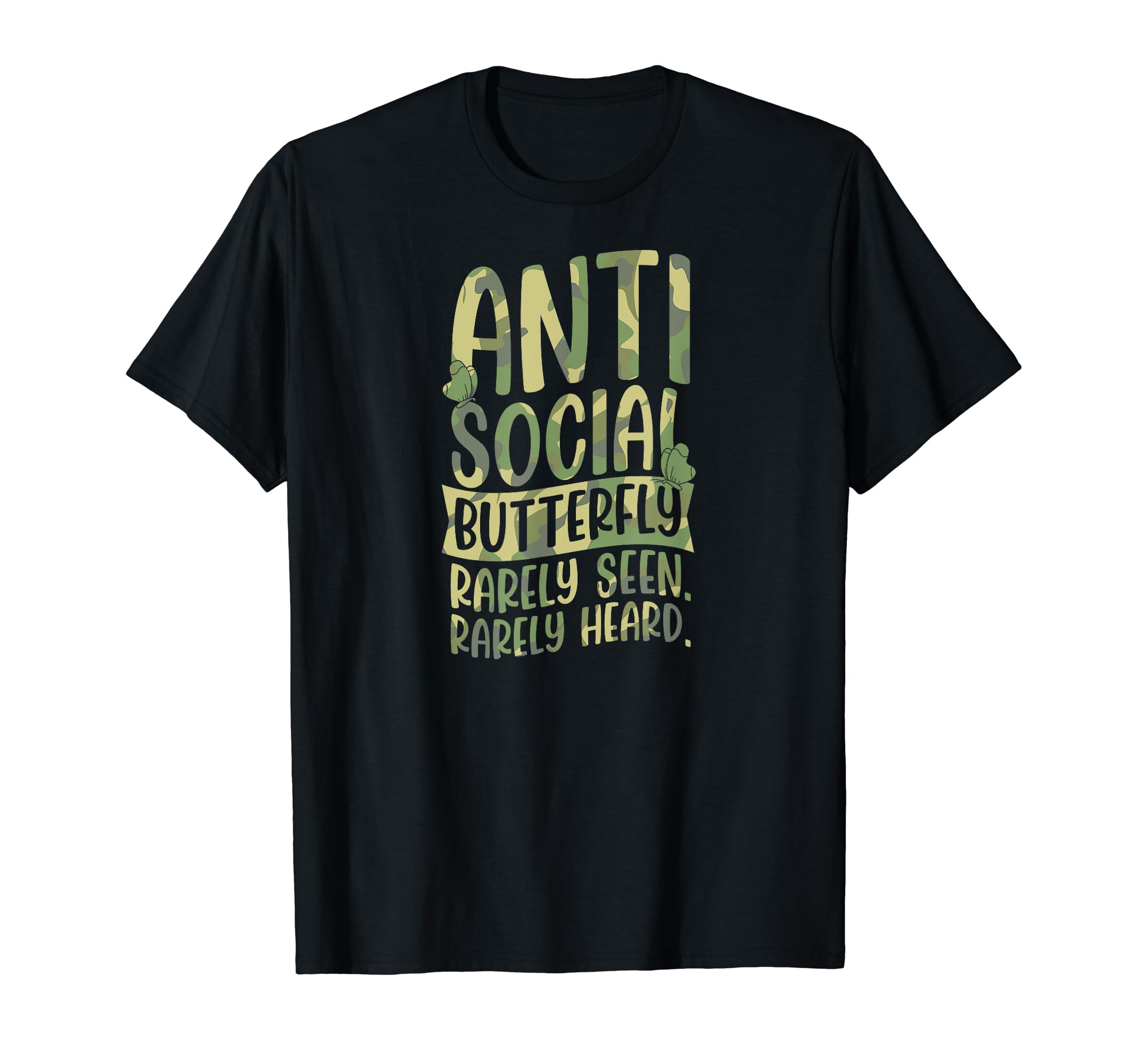 Antisocial Butterfly Rarely Seen Rarely T-Shirt - Unique Graphic Men Women - T-Shirt, Sweatshirt, Hoodie