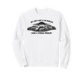 No I Dont Have Car Problem Funny Sweatshirt - Streetwear Style Men Women - T-Shirt, Sweatshirt, Hoodie