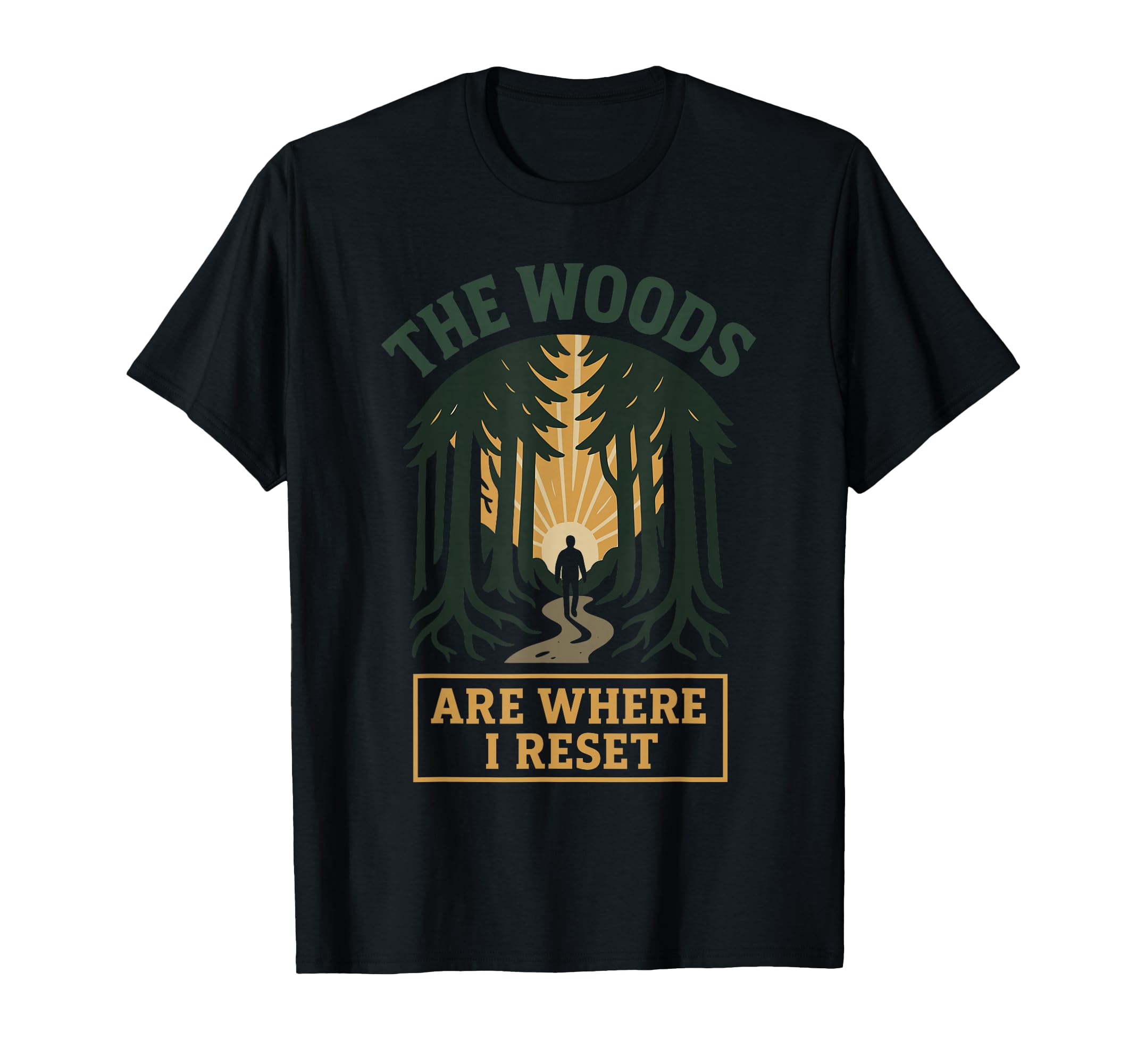 Forest Walk Overthinker Mental Reset T-Shirt - Novelty Apparel Men Women - T-Shirt, Sweatshirt, Hoodie