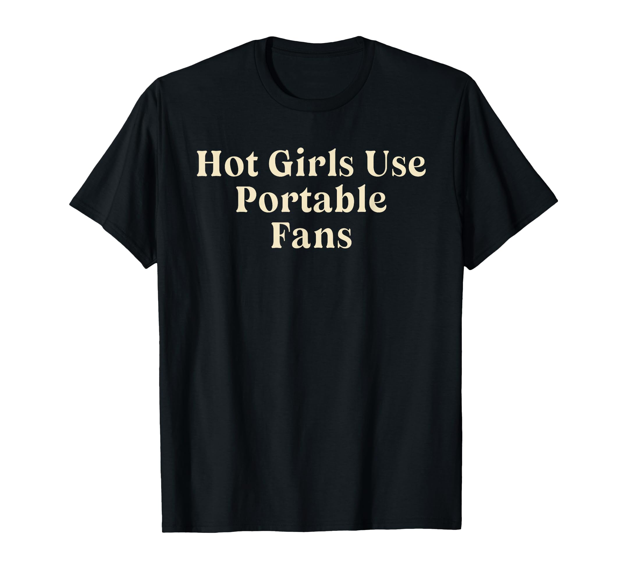 Hot Fans Cheerful Joke Self Care T-Shirt - Custom Art Print Men Women - T-Shirt, Sweatshirt, Hoodie